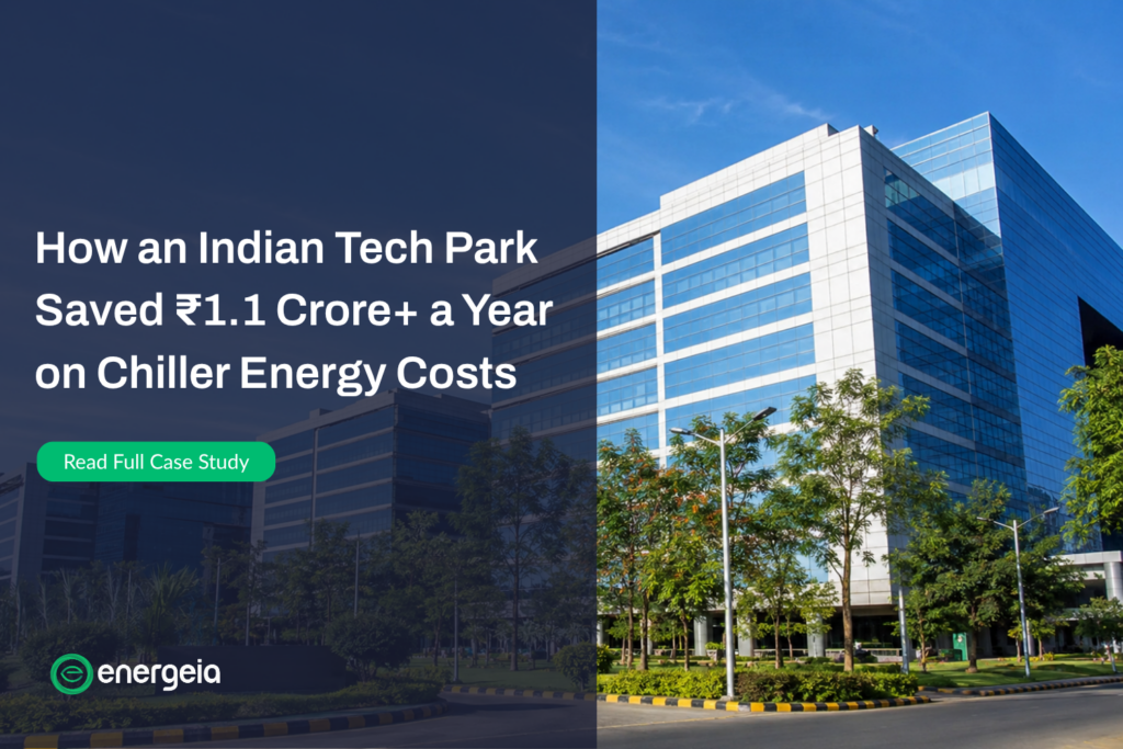 Indian Tech Park Saved ₹1.1 Crore+ a Year on Chiller Energy Cost